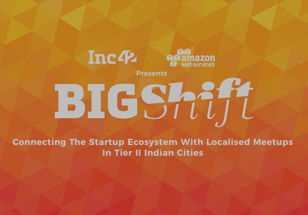 bigshift-inc42-aws-startup ecosystem-tier II cities