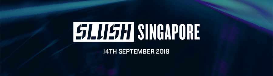 Slush Singapore - By changemakers, for changemakers.