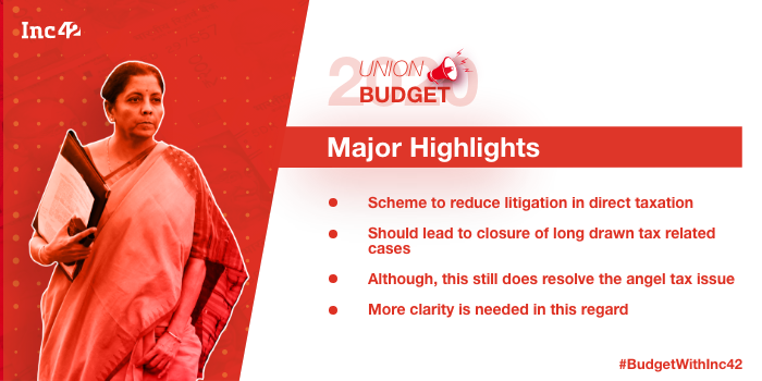 Budget To Bring Down Litigation In Direct Taxes But What About Angel Tax ?