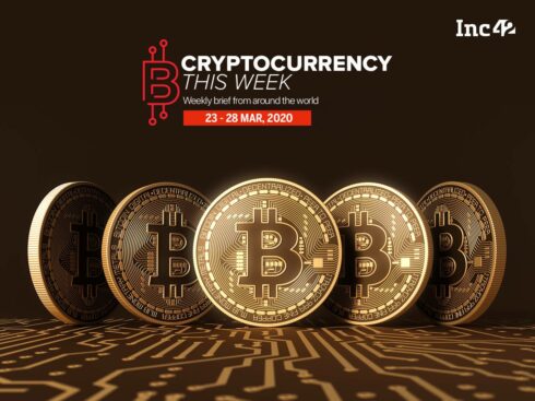 Cryptocurrency This Week: As Italian Bank Banca Sella Offers Bitcoin, CoinDCX, Unocoin Announce New Plans