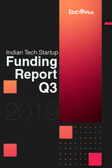 Indian Tech Startup Funding Report Q3 2019