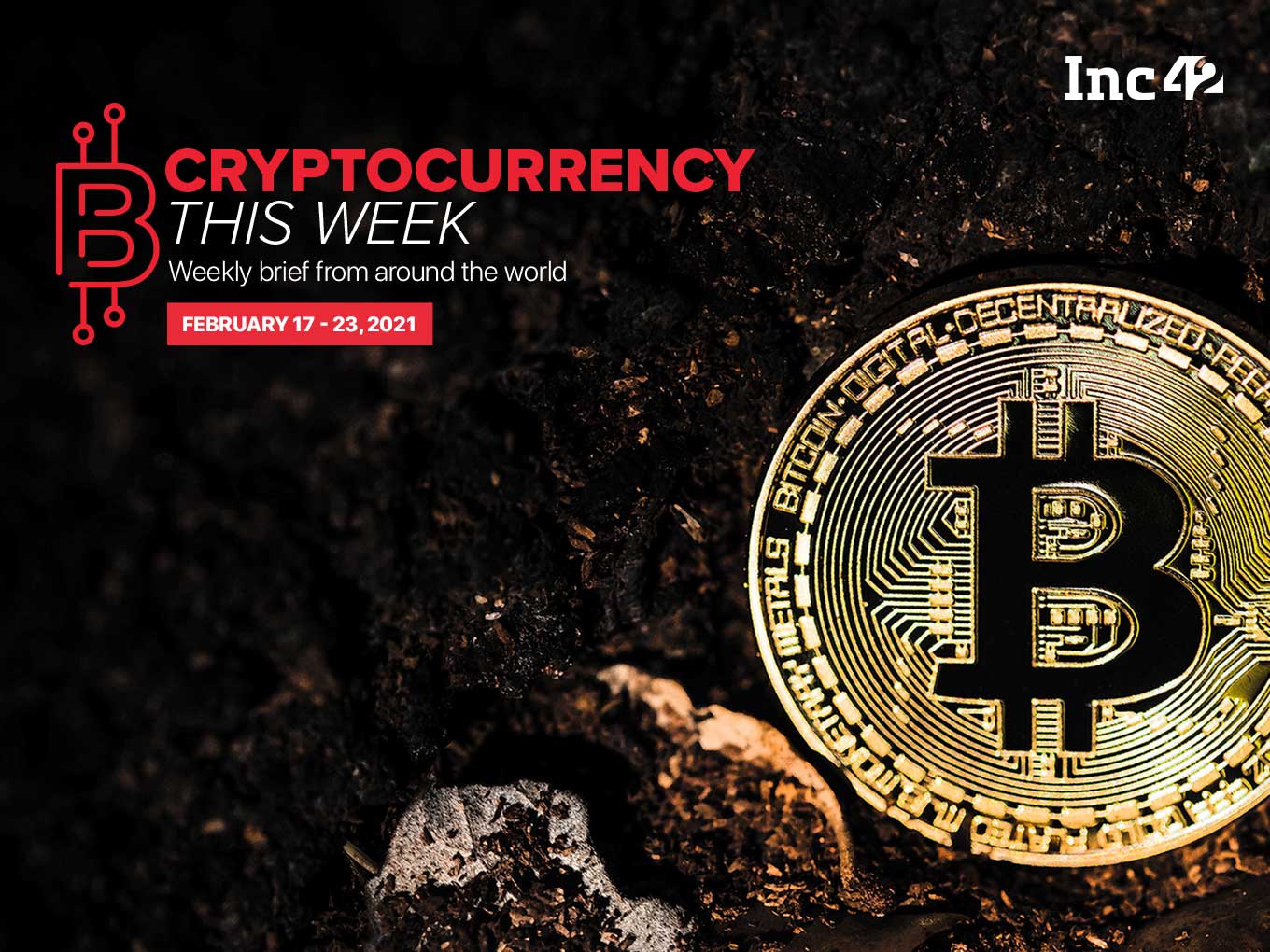 Cryptocurrency This Week: Bitcoin Price Plummets Over 9%; Should Investors Be Worried?