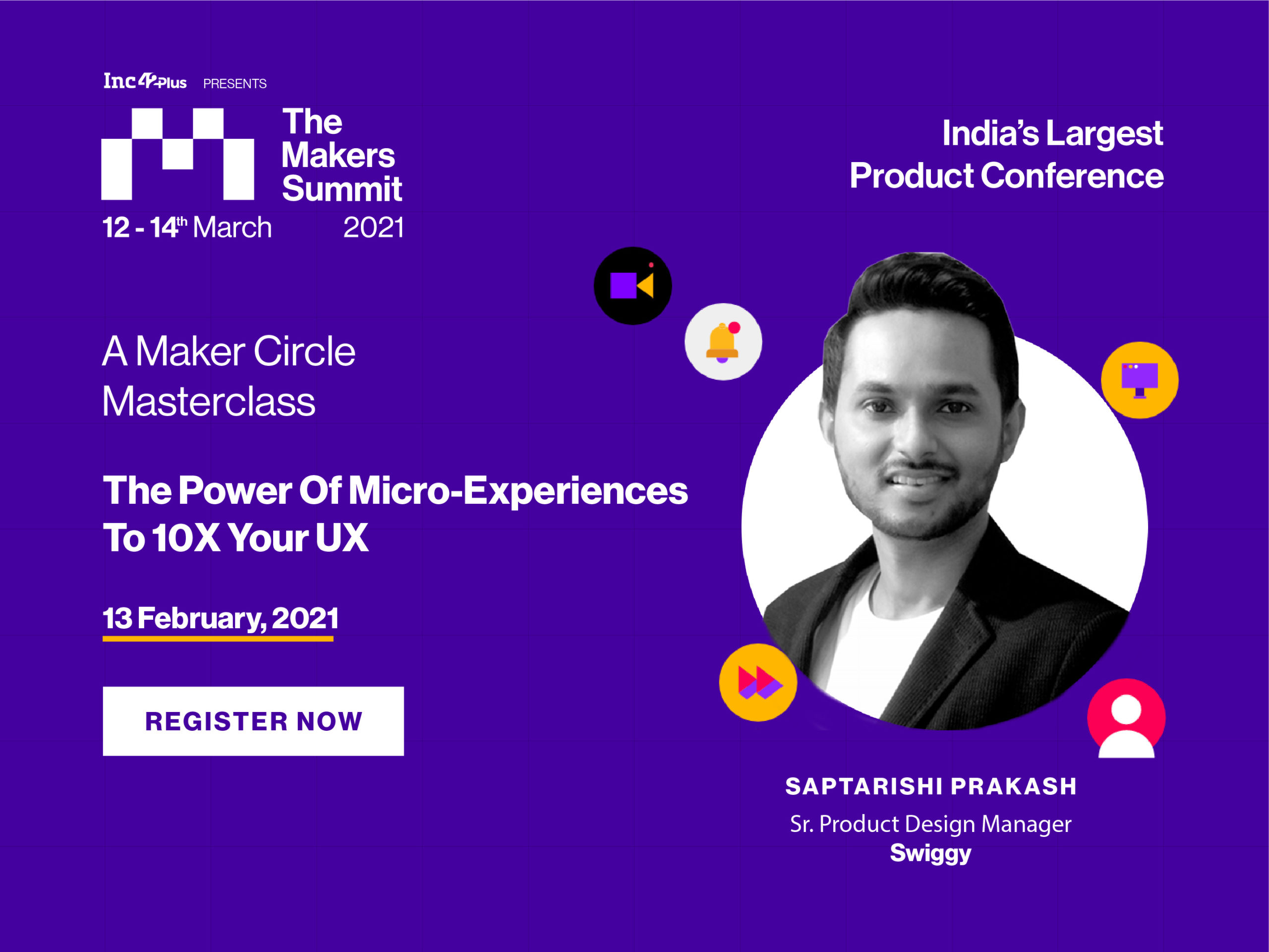 Register For The Masterclass On “The Power Of Micro-Experiences To 10X Your UX”