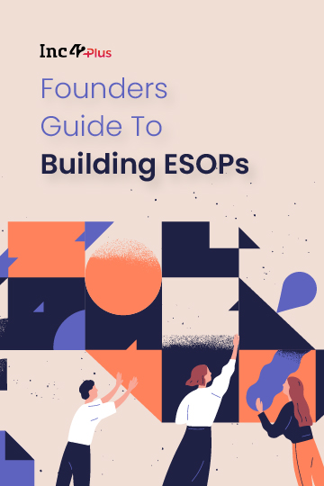 Founders’ Guide To Building ESOPs Founders’ Guide To Building ESOPs