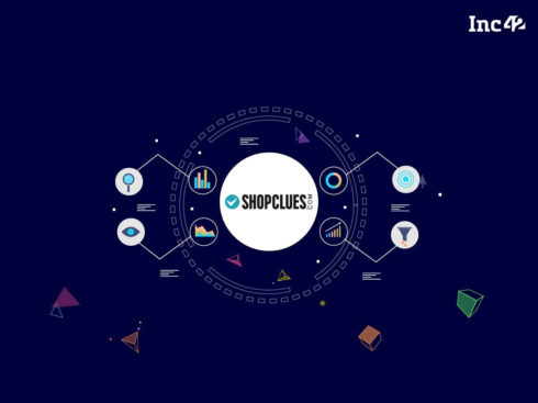 [What The Financials] Once A Unicorn Shopclues’ Slide Continues; FY20 Revenue Drops Under INR 100 Cr