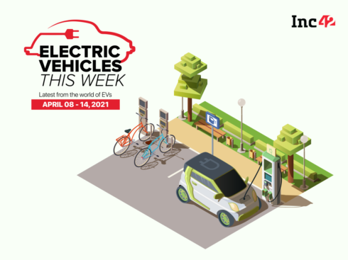 Electric Vehicles This Week: Mahindra’s INR 3K Cr Emobility Plan, EV Sales In India & More