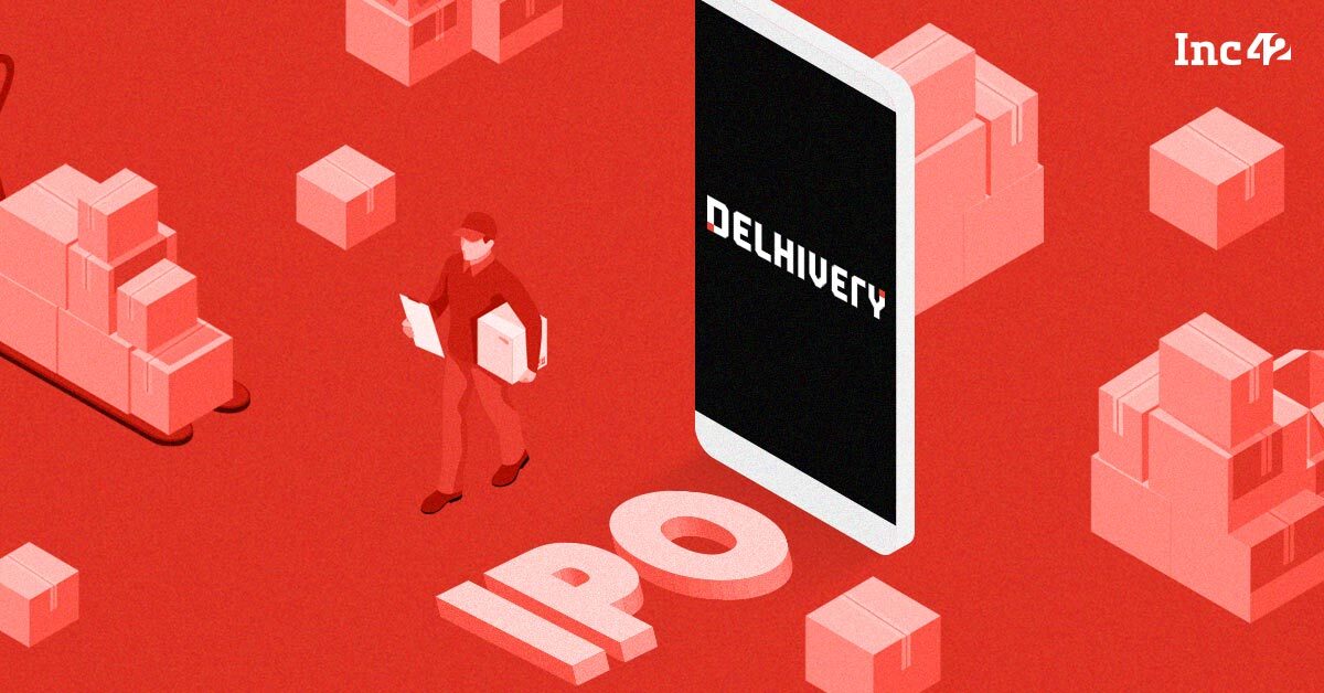 Logistics Unicorn Delhivery Files DRHP For INR 7,460 Cr IPO