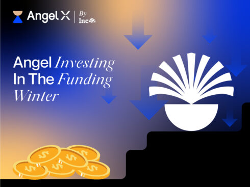 Investing In A Slowdown: How Should Angel Investors Approach The ‘Funding Winter’