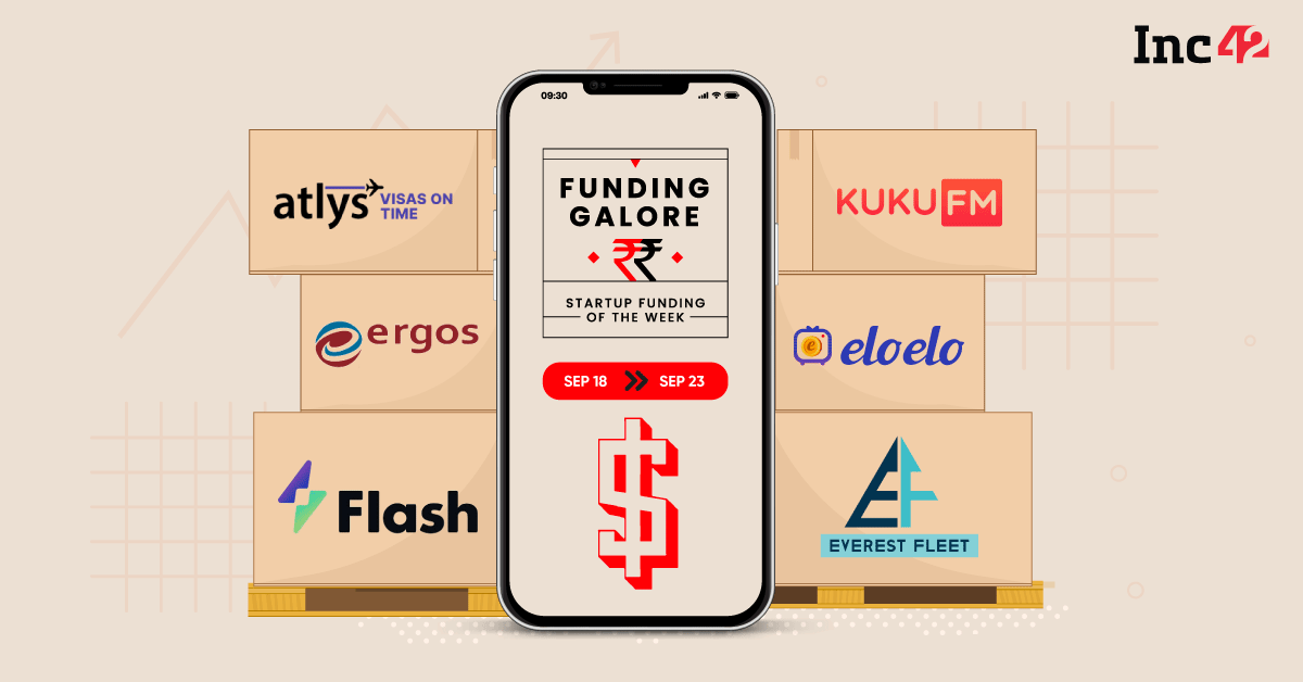 From Kuku FM To Eloelo — Indian Startups Raised $91 Mn This Week