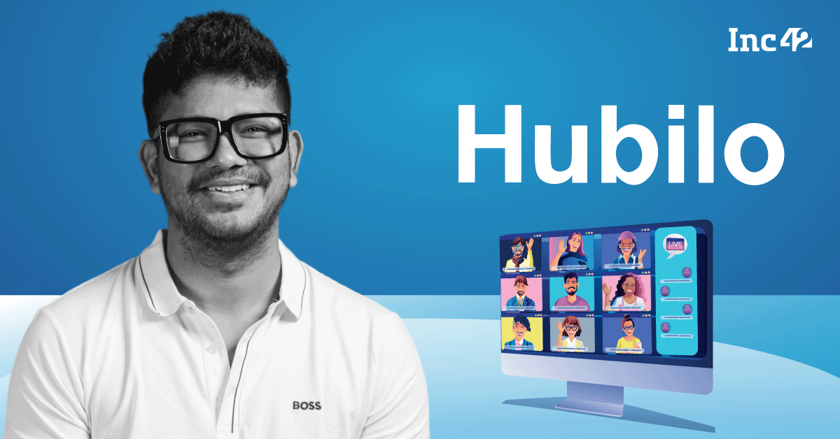 Hubilo’s FY23 Loss Surges 2.75X To INR 52 Cr As Expenses Mount