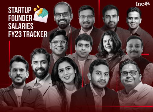 Founder Salaries Tracker FY23: Amid The Funding Winter, How Much Did Startup Founders Earn?